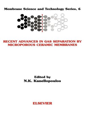 cover image of Recent Advances in Gas Separation by Microporous Ceramic Membranes